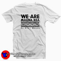 Tribal Black We Are Mauna Kea Unisex T-shirt