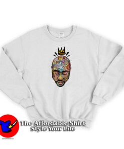 Tupac Trippy Art Birthday Celebrate Unisex Sweatshirt