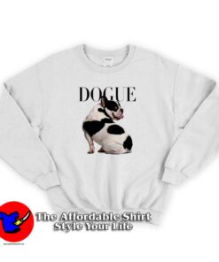 Cute Dogue New Unisex Sweatshirt On Sale