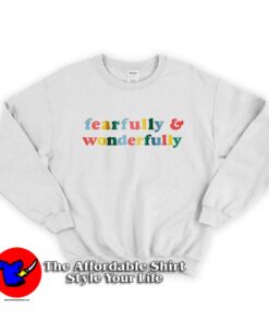 Fearfully & Wonderfully Rainbow Unisex Sweatshirt