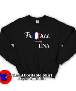 France In My DNA Bastille Day Unisex Sweatshirt