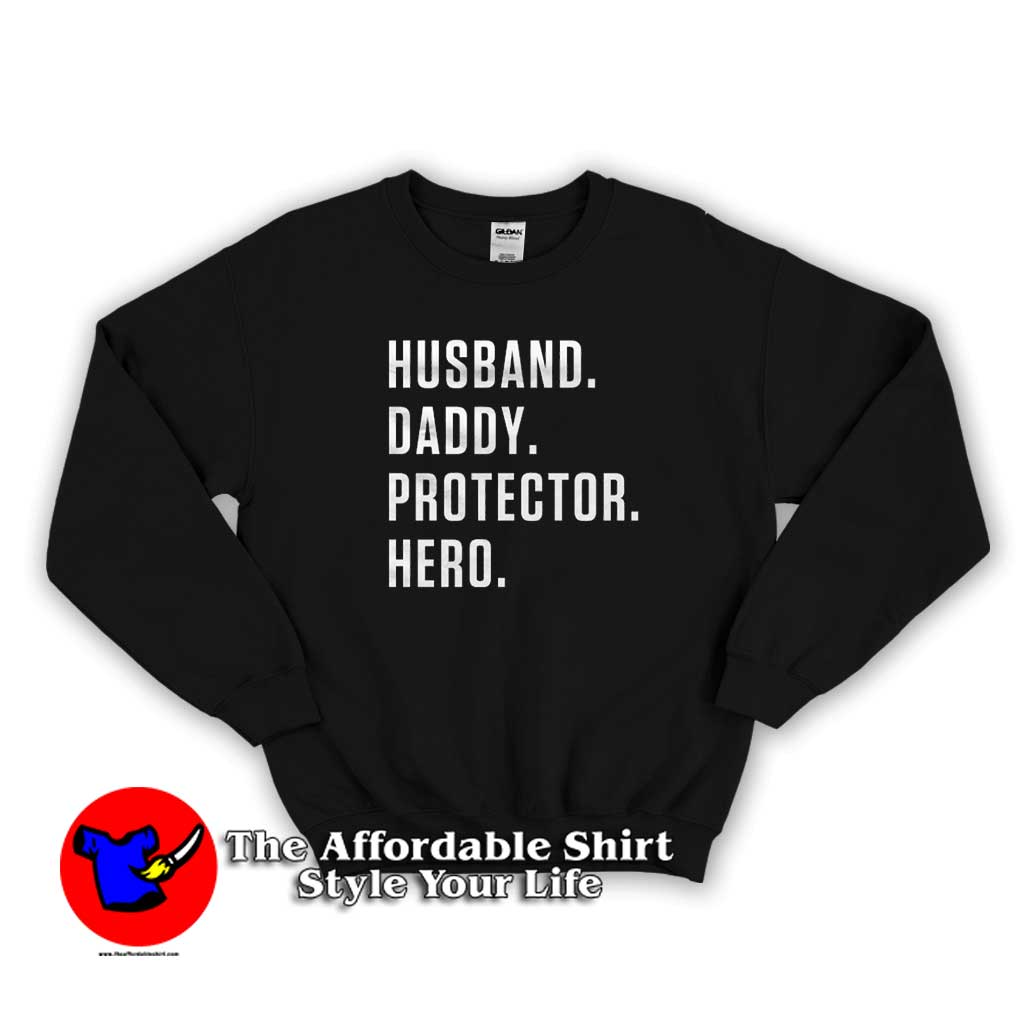 Husband Daddy Protector Hero Graphic Sweater 510x510 image Husband Daddy Protector Hero Graphic Sweater 510x510 Husband Daddy Protector Hero Graphic Sweatshirt For Gift Father Day