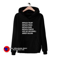 Impeach Vote Out Mcconnell Arrest Giuliani Hoodie