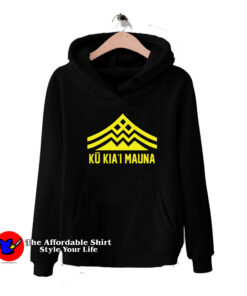 Ku Kiai Mauna We Are Mauna Kea Aloha Aina Hoodie