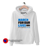 March For Our Lives Atlanta Unisex Hoodie