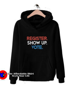 Retro Register Show Up Vote Unisex Hoodie