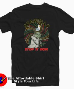 Seagulls Stop It Now Parody Fan Art T-shirt