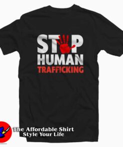 Stop Human Trafficking Unisex T-shirt On Sale