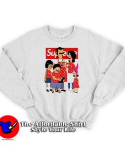 Supreme Box Parody Family Bob's Burgers Sweatshirt