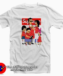 Supreme Box Parody Family Bob's Burgers T-shirt