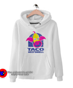 Taco Weepinbell Taco Bell Parody Unisex Hoodie