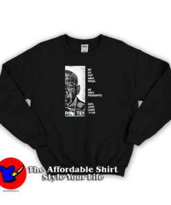 We Do Not Have Kings John Lewis Unisex Sweatshirt