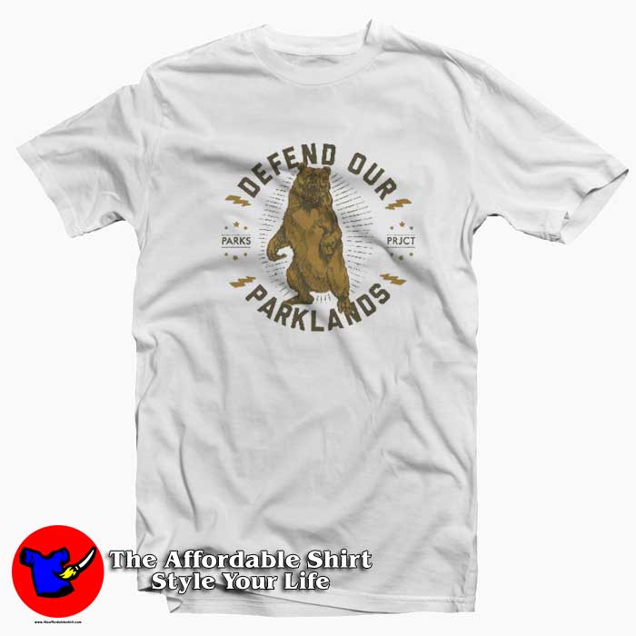 Defend our Parklands Tshirt 510x510 image Defend our Parklands Tshirt 510x510 Defend our Parklands Bear Unisex T shirt On Sale