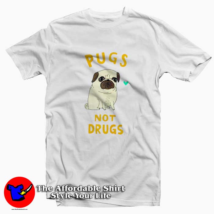 Pugs Not Drugs National Dog Day Funny Tshirt 510x510 image Pugs Not Drugs National Dog Day Funny Tshirt 510x510 Pugs Not Drugs National Dog Day T shirt On Sale
