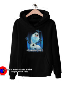 Funny Olaf Face Mask Quarantined Unisex Hoodie