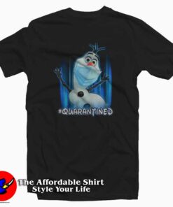 Funny Olaf Face Mask Quarantined Unisex T-shirt