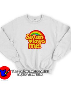 Funny Satan Loves Me Rainbow Unisex Sweatshirt