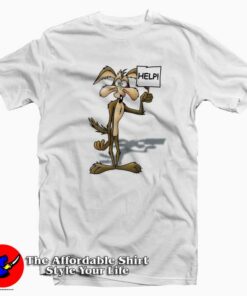 Help Wile E. Coyote and Road Runner T-shirt