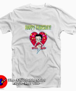 Love Vintage Betty Boop Happy Thursday T-shirt