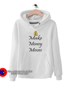 Money Moves Cardi B Love Hip Hop Rap Hoodie