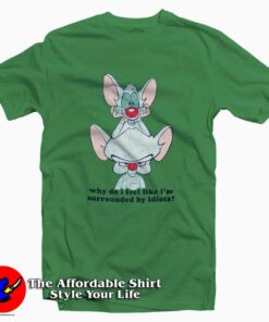 Pinky and the Brain Surrounded by Idiots T-shirt