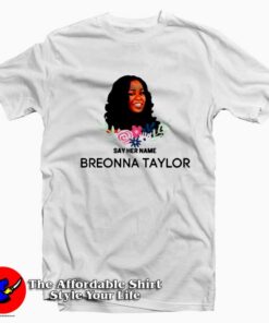 Say Her Name Breonna Taylor Unisex T-shirt