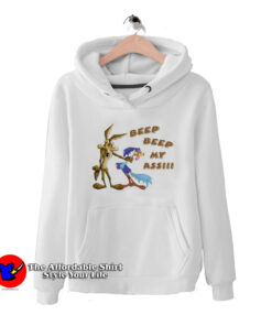 Vintage Road Runner Beep Beep My Ass Hoodie