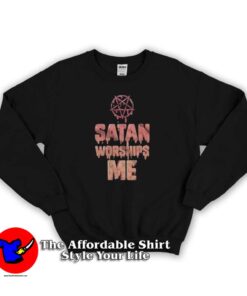 Vintage Satan Worships Me Unisex Sweatshirt