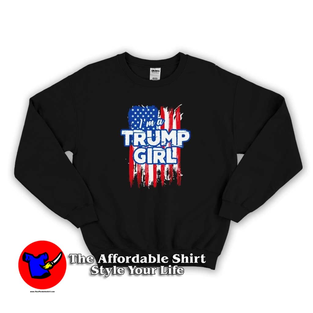 American Flag Im a Trump Girl Unisex Sweater 510x510 image American Flag Im a Trump Girl Unisex Sweater 510x510 American Flag I’m a Trump Girl Sweatshirt On Sale