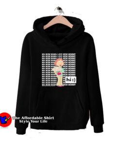 Family Guy Stewie Ma Mum Mama Hi Hoodie