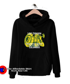 Leif Erikson Day Discovered America Viking Hoodie