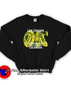 Leif Erikson Day Discovered America Viking Sweatshirt