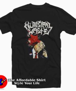 Municipal Waste Trump Heavy Metal Tshirt