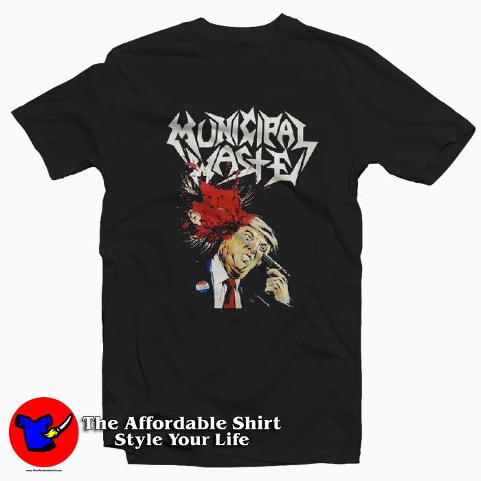 Municipal Waste Dumb Trump Heavy Metal Tshirt 510x510 image Municipal Waste Dumb Trump Heavy Metal Tshirt 510x510 Municipal Waste Trump Heavy Metal T shirt On Sale