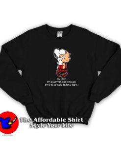 Snoopy And Charlie Brown It’s Who You Travel Sweatshirt