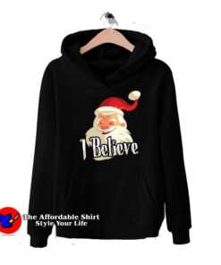 I Believe Santa Christmas Unisex Hoodie