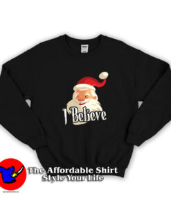 I Believe Santa Christmas Unisex Sweatshirt