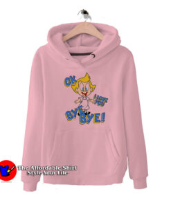 Mindy OK I Love You Bye Bye Animaniacs Hoodie