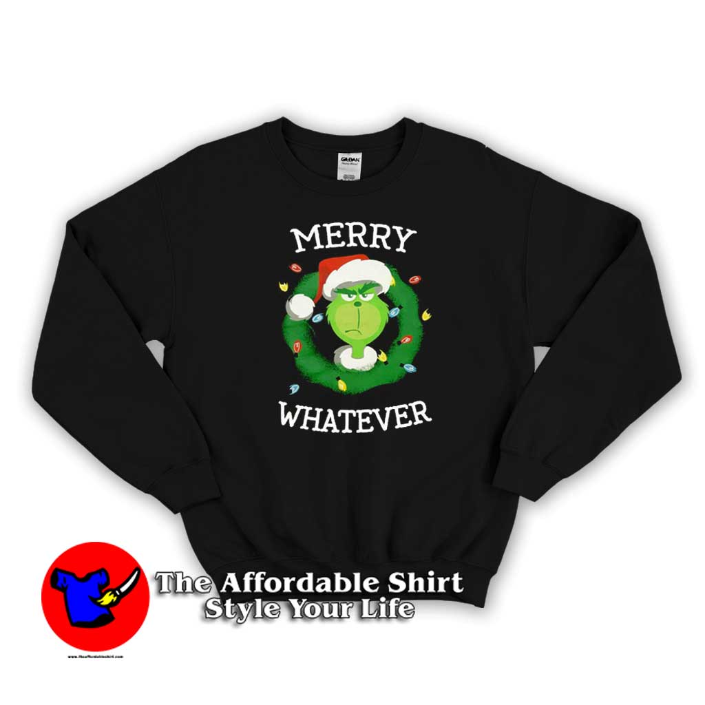 The Grinch Merry Whatever Merry Christmas Sweater 510x510 image The Grinch Merry Whatever Merry Christmas Sweater 510x510 The Grinch Merry Whatever Merry Christmas Sweatshirt On Sale