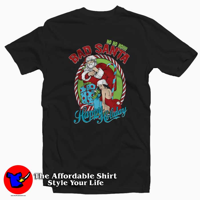 Bad santa Happy Holiday Christmas Tshirt 510x510 image Bad santa Happy Holiday Christmas Tshirt 510x510 Bad santa Happy Holiday Christmas T shirt On Sale