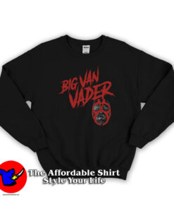 Big Van Vader Bomb Wrestling Unisex Sweatshirt