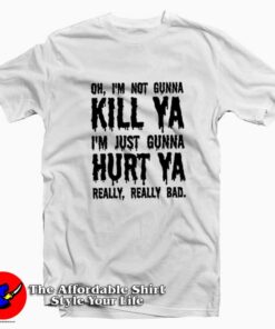 Dc Comics I'M No Gunna Matar Ya Unisex T-shirt