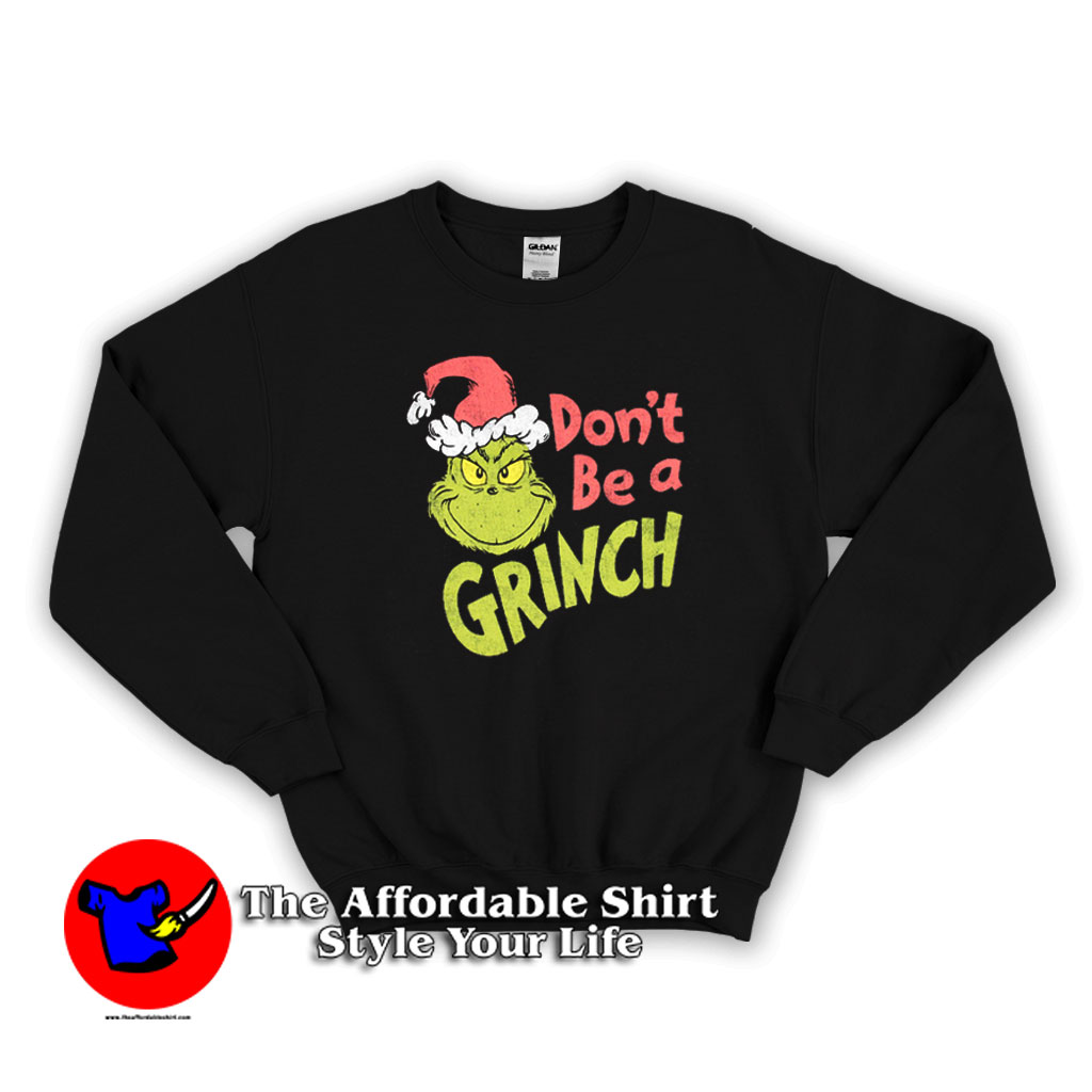 Dr. Seuss Christmas Dont Be A Grinch Sweater 510x510 image Dr. Seuss Christmas Dont Be A Grinch Sweater 510x510 Dr. Seuss Christmas Don't Be A Grinch Sweatshirt On Sale
