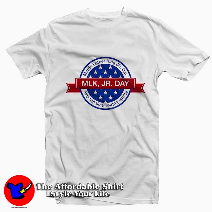 Martin Luther King Jr Day Celebrate Tshirt 510x510 image Martin Luther King Jr Day Celebrate Tshirt 510x510 Martin Luther King Jr Day Celebrate T shirt On Sale
