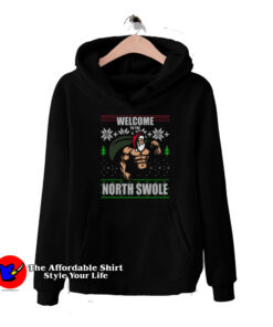 Santa Welcome to North Swole Christmas Hoodie