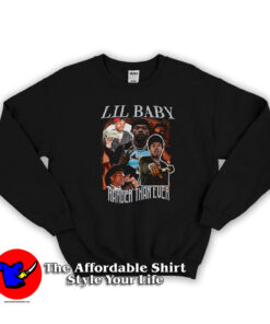 Vintage Lil Baby Hip Hop Harder Than Ever Sweatshirt