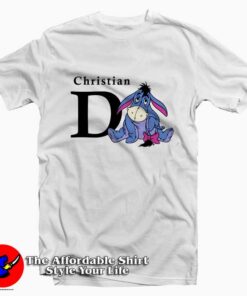 Christian D-Eeyore Parody Unisex T-shirt