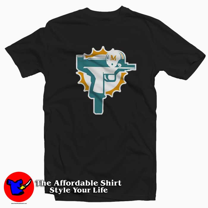 Parody Miami Dolphins Uzi Gun T Shirt 510x510 image Parody Miami Dolphins Uzi Gun T Shirt 510x510 Parody Miami Dolphins Uzi Gun T shirt On Sale