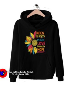Peace Love Biden Harris Equality Flower Hoodie