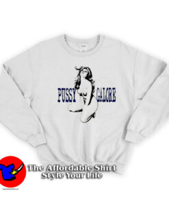 Pussy Galore Rock Punk Hipster Vintage Sweatshirt